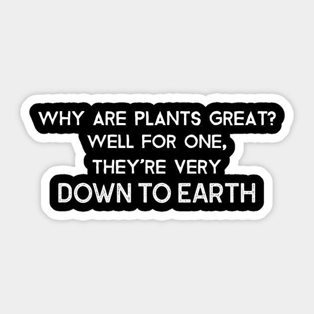 Plant Lover Gardening Funny Saying Quote Sticker by OldCamp